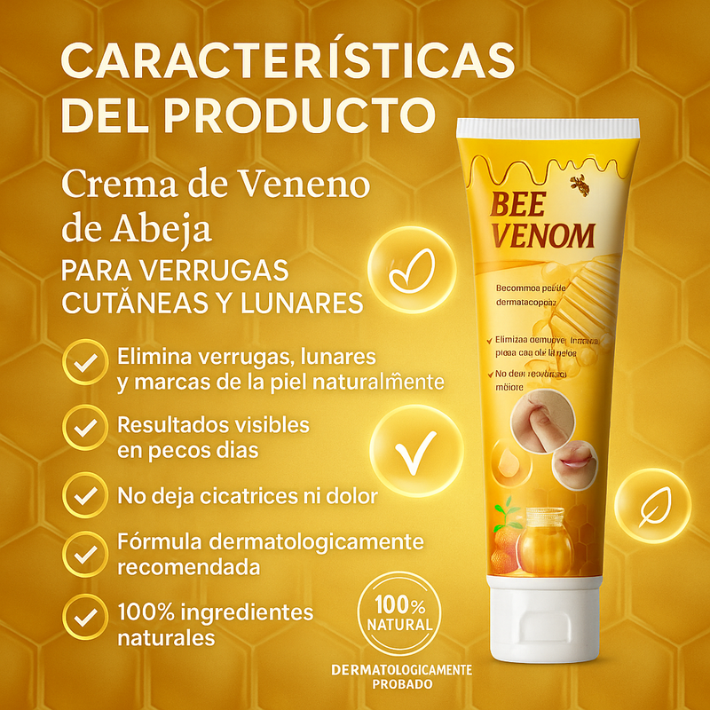 🐝 Bee Venom - Crema Natural para Verrugas y Marcas Cutáneas