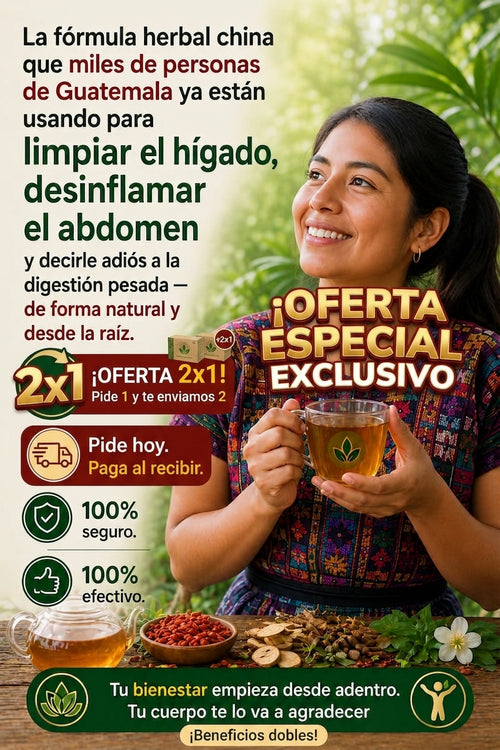 🔥 2×1 TÉ YIGAN CHINO — El Ritual Ancestral para Sentirse Limpio, Ligero y Saludable + ENVÍO GRATIS